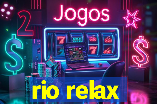 rio relax